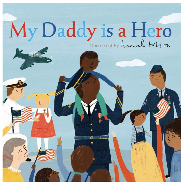 My Daddy is a Hero