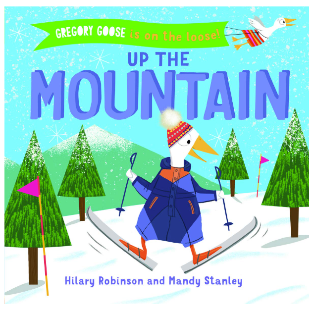 Gregory Goose, Up the Mountain