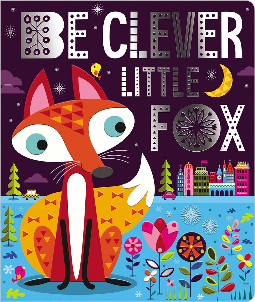Be Clever, Little Fox