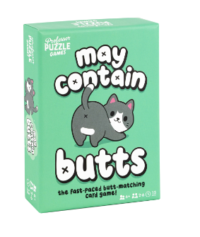 May Contain Butts