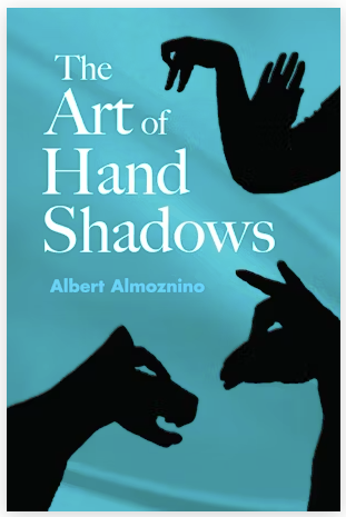 Art of Hand Shadows