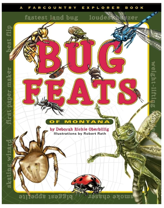 Bug Feats Of Montana