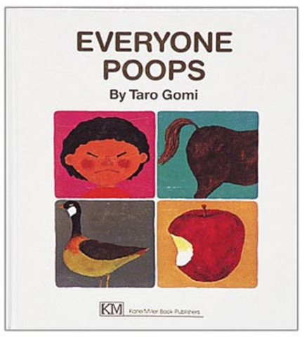 Everyone Poops