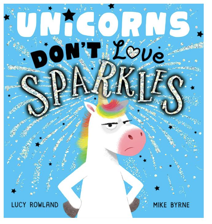 Unicorns Don't Love sparkles