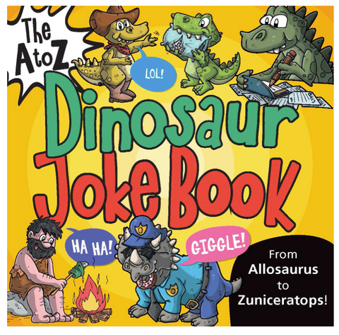 A to Z Dinosaur Joke Book