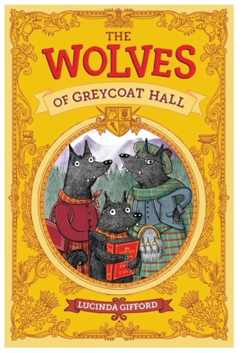 The Wolves of Greycoat Hall