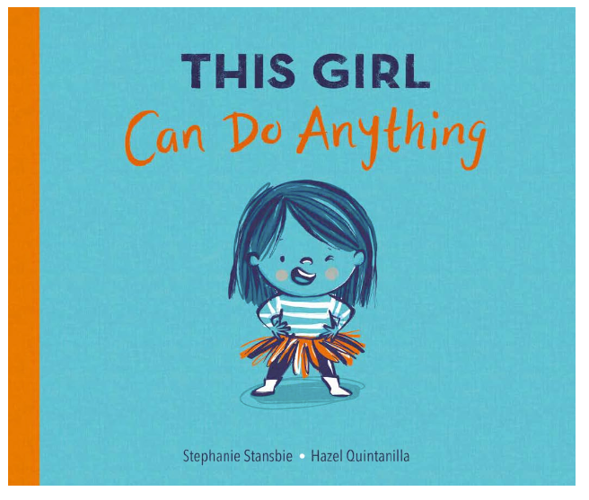 This Girl Can Do Anything