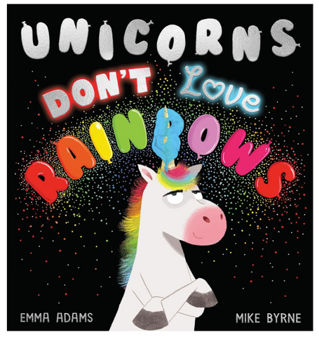 Unicorns Don'T Love Rainbows