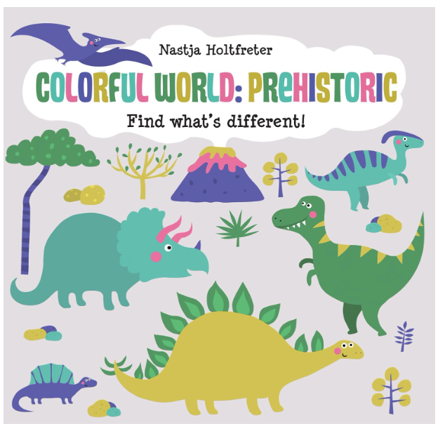 Colorful World, Prehistoric