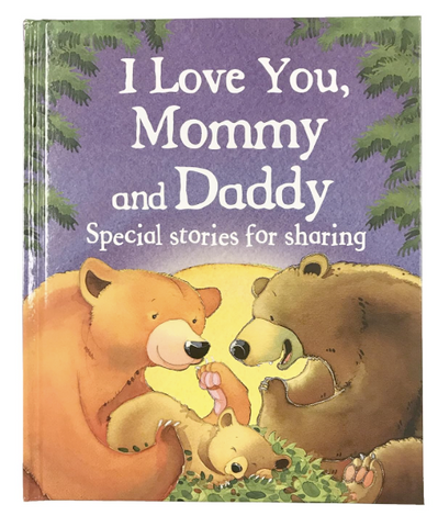 I Love You, Mommy and Daddy