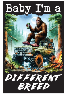 Bigfoot Postcard - Different Breed 4"x6"
