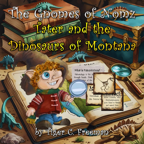 Tater and the Dinosaurs of Montana