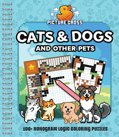 Picture Cross Cats & Dogs and Other Pets 100+ Nonogram Logic Coloring Puzzles