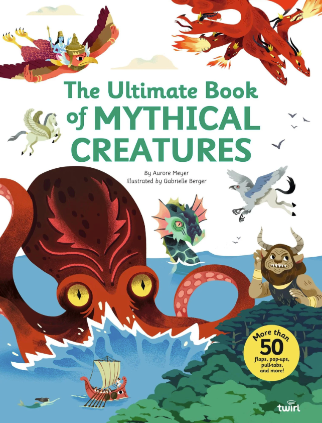 Ultimate Book of Mythical Creatures